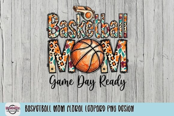 Download Basketball Mom Floral Leopard PNG Design - Design Collection