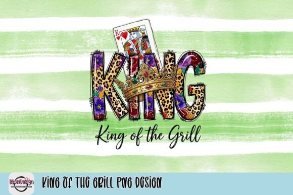 Download King of the Grill PNG Design - Design Collection